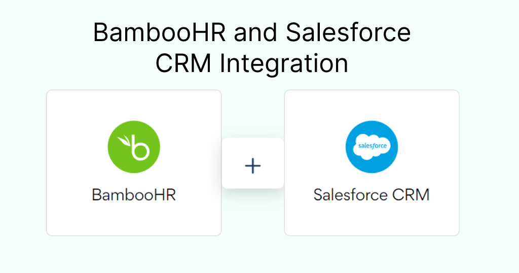 BambooHR and Salesforce CRM Integration