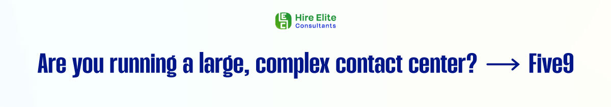 Five9 for Large Complex Contact Center